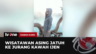 Asyik Selfie, WNA Asal China Tewas Terjatuh di Jurang Kawah Ijen | Kabar Siang tvOne