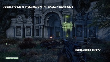 Restylex Farcry 4 Map editor: Golden City Escape