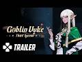 Goblin Vyke: The Thief Tycoon - Official Launch Trailer | Subtitled