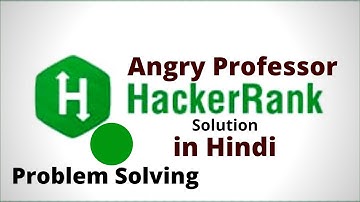 Angry Professor || Hackerrank Solution || Java || Hindi