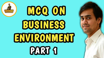 MCQ on Business Environment and International Business part 1. Important for NET and KSET.