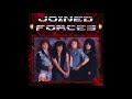 Joined Forces - Joined Forces 1989 [Full Album]