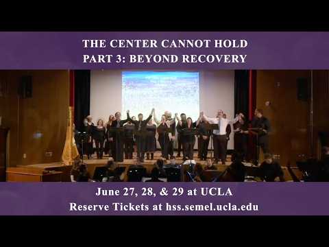 The Center Cannot Hold Part 3: Beyond Recovery | June 2026 at UCLA