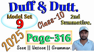 Duff & Dutt class 10.| Class 10 Duff & Dutt 2025 English Page 316 Model Set 9 Solved.@NipakNag