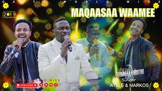 MAQAASAA WAAMEE |AYALE & MARKOS | NEW YEAR |  NEW AFAAN OROMOO WORSHIP @OKTVWorldwide7​