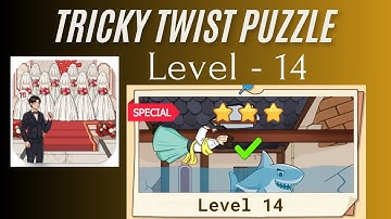Tricky Twist Puzzle Level 14 | Tricky Twist Level 14 Walkthrough