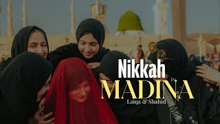 Nikkah in Madina || Laiqa & Shahid #madina #nikkah