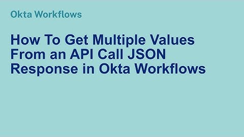 How To Get Multiple Values From an API Call JSON Response | Workflows Tutorial