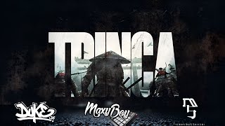 Trinca - Duke LDF Feat MaxyBoy & Madsamuraii (Video Oficial)