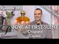 Chopard Casmir perfume review on Persolaise Love At First Scent episode 169