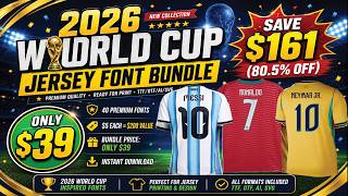 2026 World Cup Jersey Font Bundle | 40 Premium World Cup Fonts (Save 80.5%)