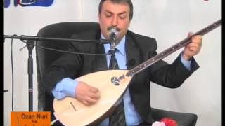 TÜRKÜLERİMİZ OZAN NURİ GELİN AYŞEM