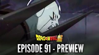 DRAGON BALL SUPER EPISODE 91 - PREVIEW / TRAILER DRAGON BALL SUPER EPISODE 91 - PREVIEW / TRAILER