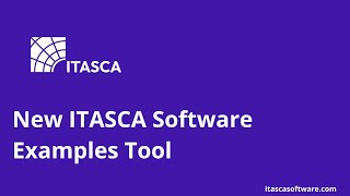 New Itasca Software Examples Tool