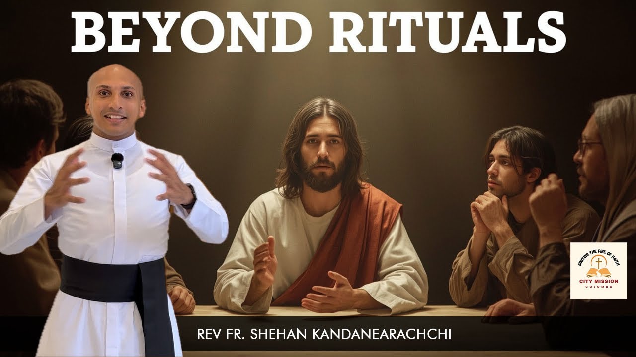 Beyond Rituals | 14-10-2025 | Lamp unto my Feet - YouTube