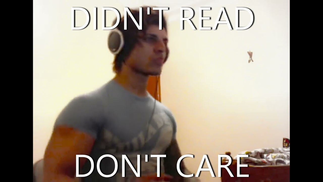 Didn't Read Don't Care (REMASTERED!)
