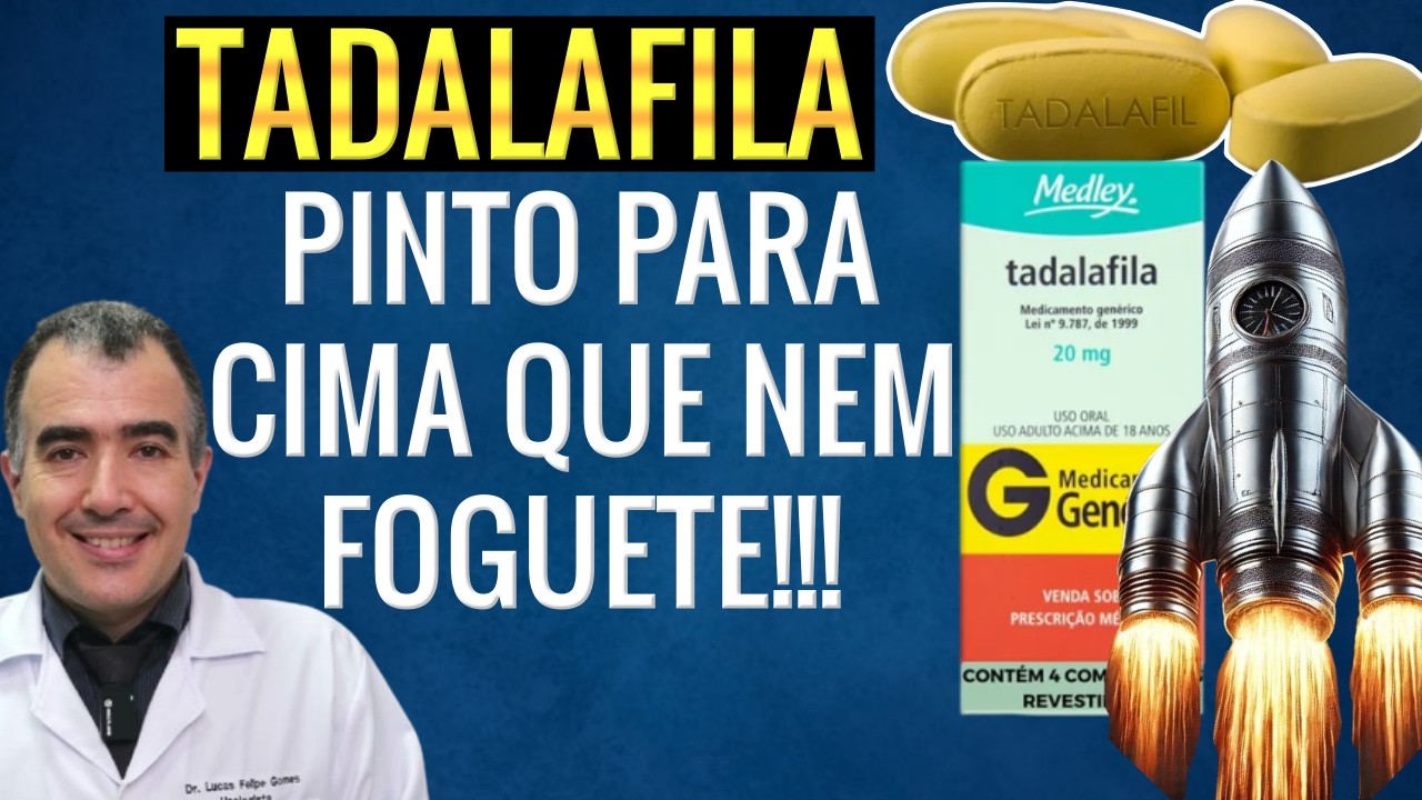 Como fazer a TADALAFILA funcionar melhor
