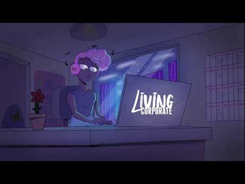 lofi hip hop radio - Living Corporate