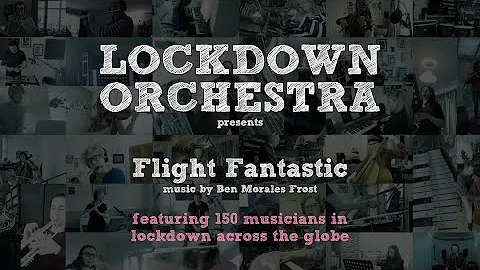 Lockdown Orchestra - Flight Fantastic