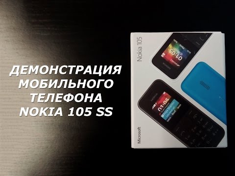 Демонстрация мобильного телефона Nokia 105 SS blue