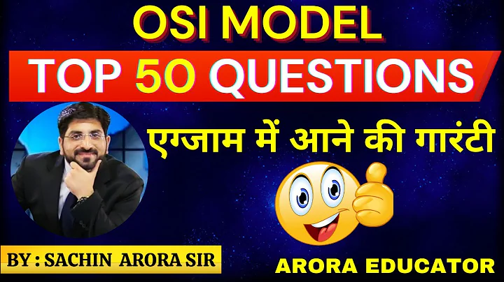 OSI & TCP-IP Model | Important Questions | By - Sachin Arora Sir | Arora Educator |