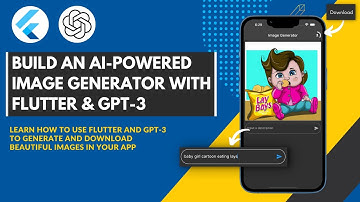 Building an Image Generator App with Flutter and OpenAI