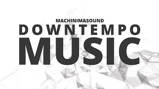 Through the Night (Downtempo Music)