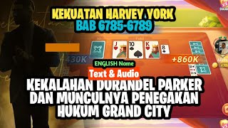 Munculnya Penegakan Hukum Grand City | Crazy Remi Harvey York Bb 6785-6789