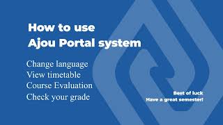 How to use Ajou Portal