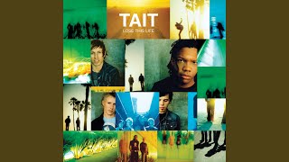 Video thumbnail of "Tait - God Can You Hear Me"
