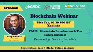 Webinar on Blockchain Introduction & The Future of Business