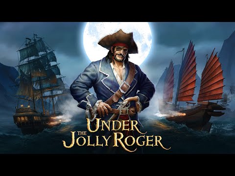 Under the Jolly Roger - Xbox Release Trailer