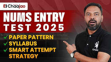 NUMS Entry Test 2025 – Paper Pattern, Syllabus & Smart Attempt Strategy