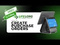 How to Create Purchase Orders Tutorial