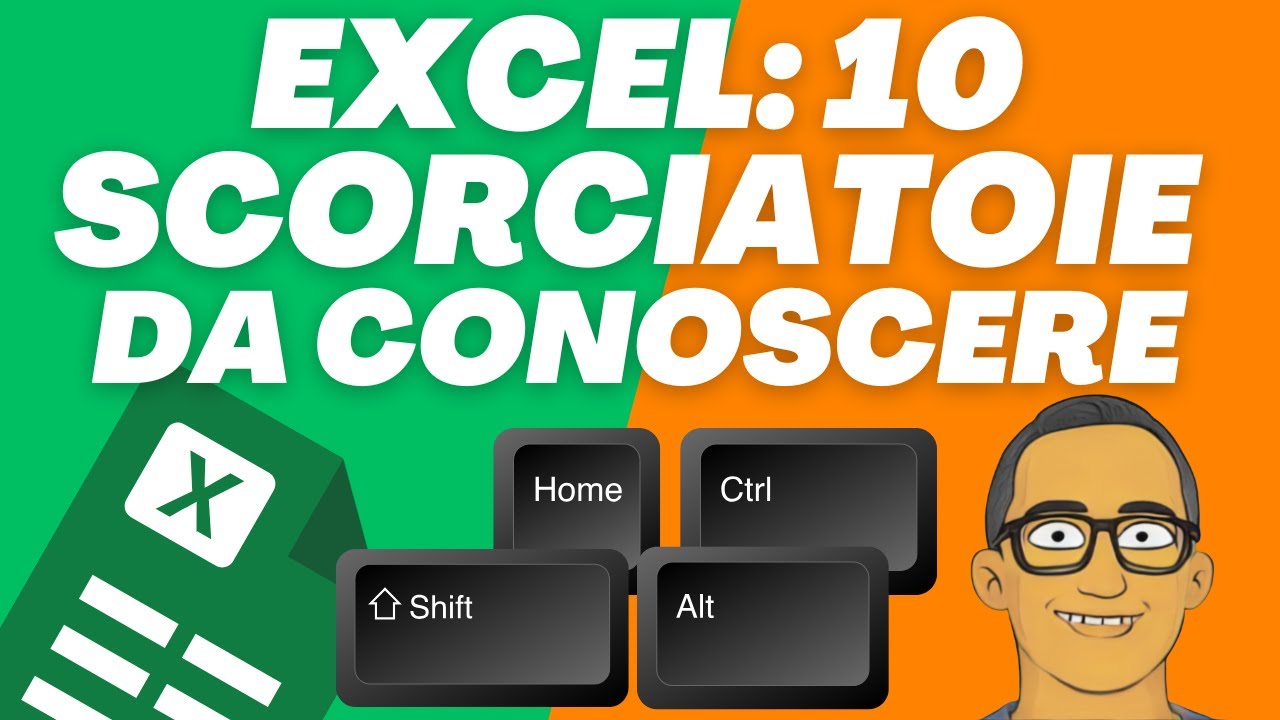Le 10 scorciatoie  più utili in Excel