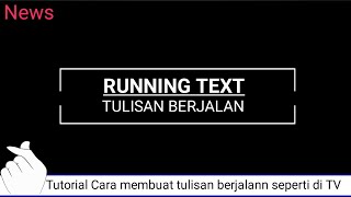 Cara membuat tulisan berjalan seperti di TV running text screenshot 4