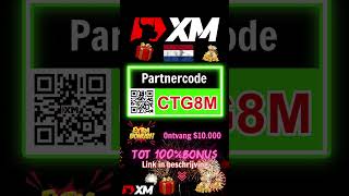 🚀 XM PartnerCode [CTG8M] - Ontdek Exclusieve Voordelen voor Nieuwe Traders 💥