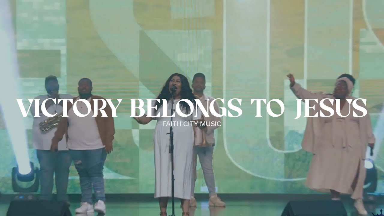 Faith City Music: Victory Belongs to Jesus Faith City Music: Victory Belongs to Jesus