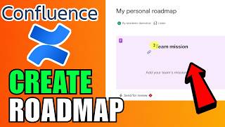How To Create A Confluence Roadmap (2026) (Complete Guide)