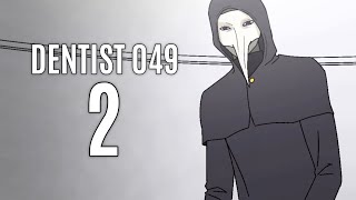 What If SCP 049 Became A Dentist? Part 2 - SCP Animation