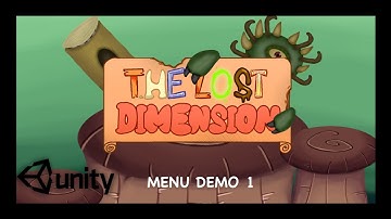 The Main Menu - The Lost Dimension Menu Demo 1 (Devlog #1)