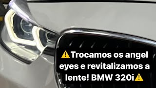 Troca angel eyes Farol BiLED bmw 320i 2013 restaurado!