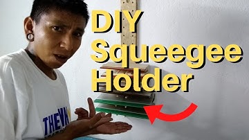 DIY Squeegee Holder