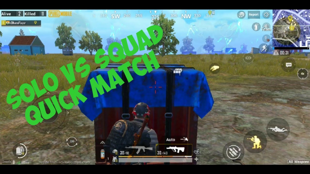 PUBG MOBILE : GOING SOLO VS SQUAD IN QUICK MATCH OF SESSION 11 GAMEPLAY ...