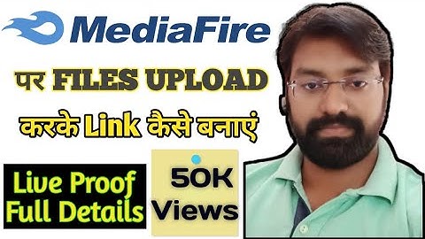 Mediafire Website par Files Upload karke link kaise banaye |How to Upload on Mediafire & Link Create