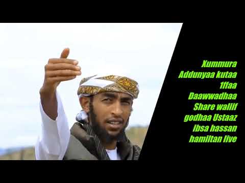 Gorsa Ajaa Iba Ustaaz Ibsaa Hasan