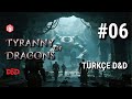 TÜRKÇE D&amp;D: Tyranny of Dragons - Bölüm 6 | Mekanik Parçalar Mağarası