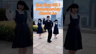 #HeyHeyOK #dance #collab #Avantgardey #AnsonLo #AL #盧瀚霆 #跳唱歌手 #香港 #男子組合 #Mirror #Dance #HongKong #HK