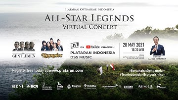 Plataran Optimisme Indonesia | The All-Star Legends Virtual Concert