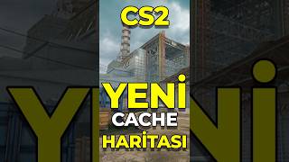 CS2'ye CACHE HARİTASI MI GELİYOR?